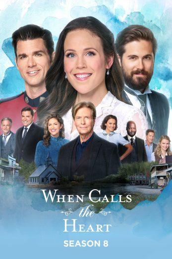 مسلسل When Calls the Heart الموسم الثامن الحلقة 1 مترجمة